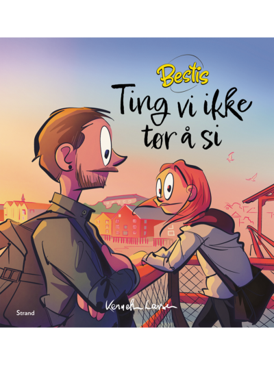 Bestis – Ting vi ikke tør å si SIGNERT
