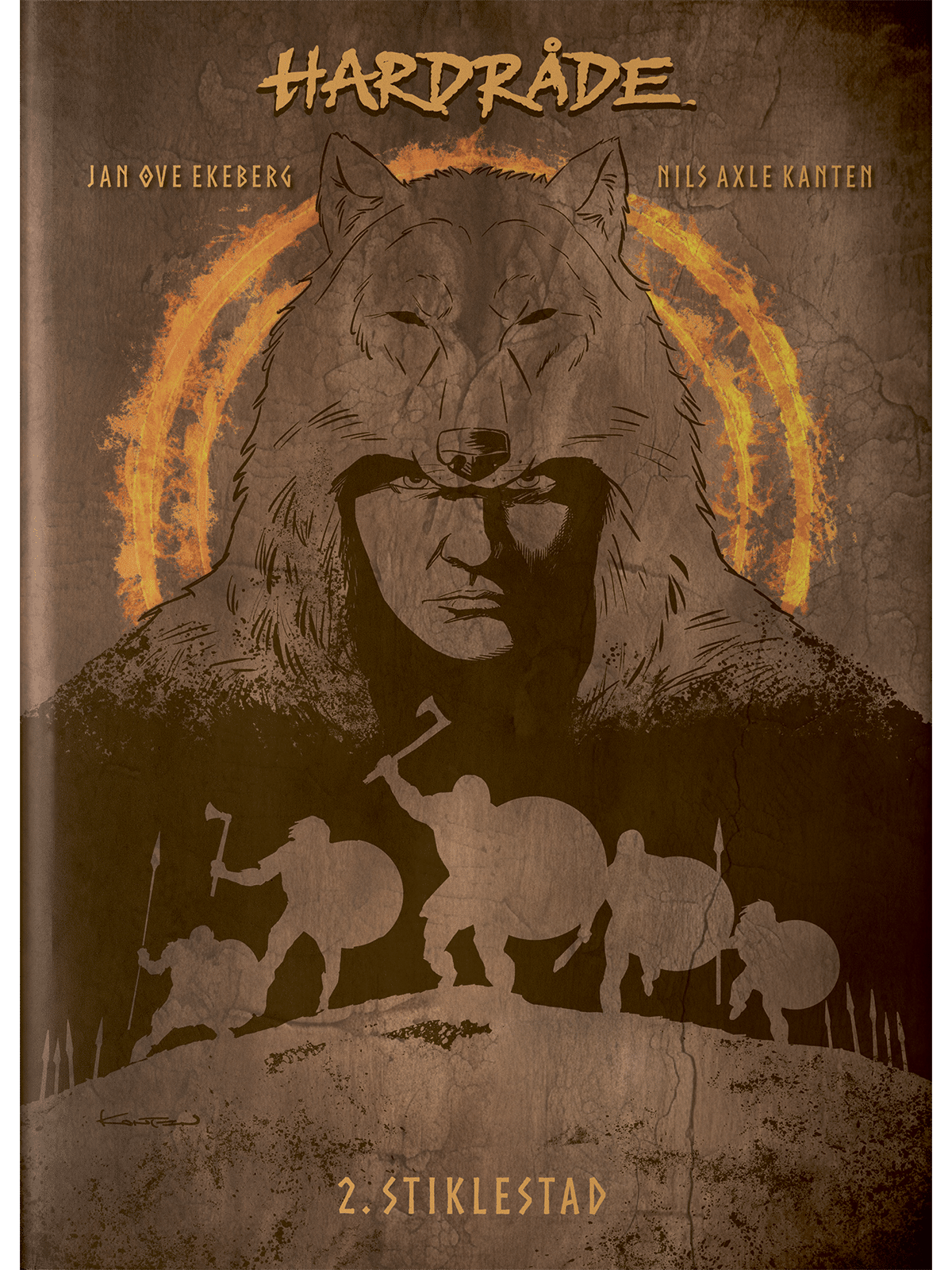 Hardråde 2 - Stiklestad SIGNERT spesialutgave
