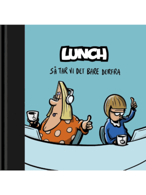 LUNCH bok 19 - "Så tar vi det bare derfra" Special Edition