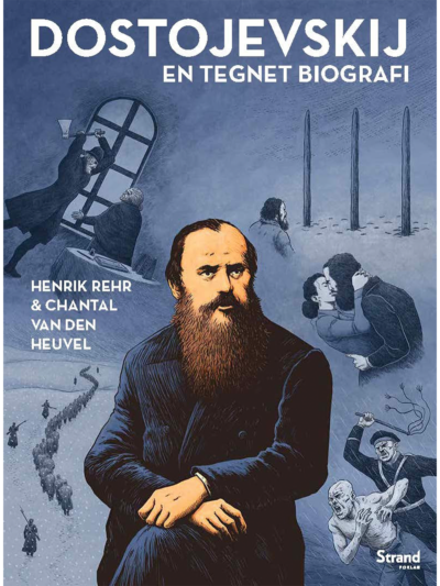 Dostojevskij - En tegnet biografi