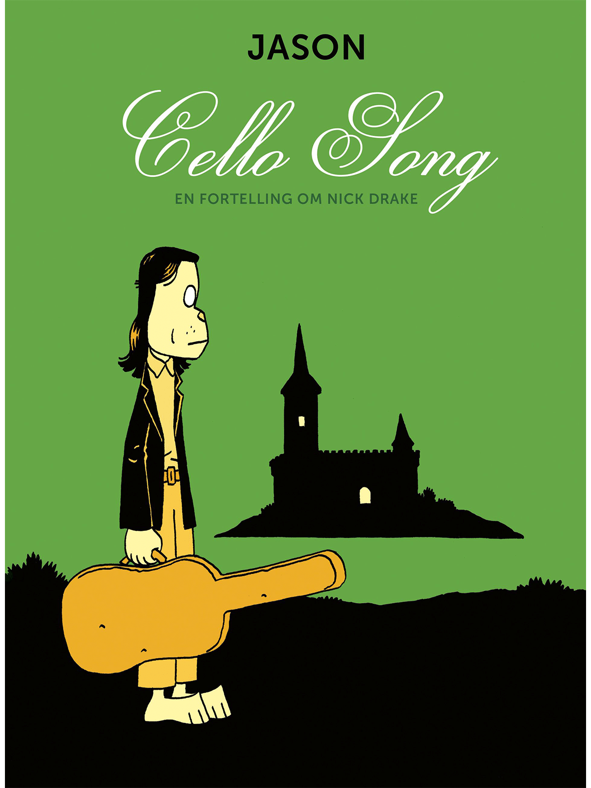 Cello song - en fortelling om Nick Drake