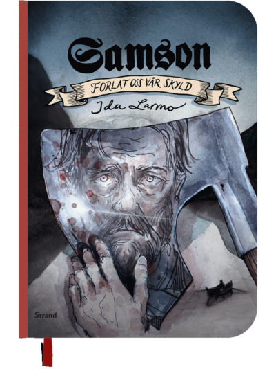 Samson - Forlat oss vår skyld SIGNERT