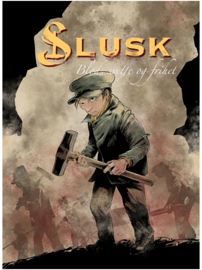 Slusk - Blod, svette og frihet SIGNERT