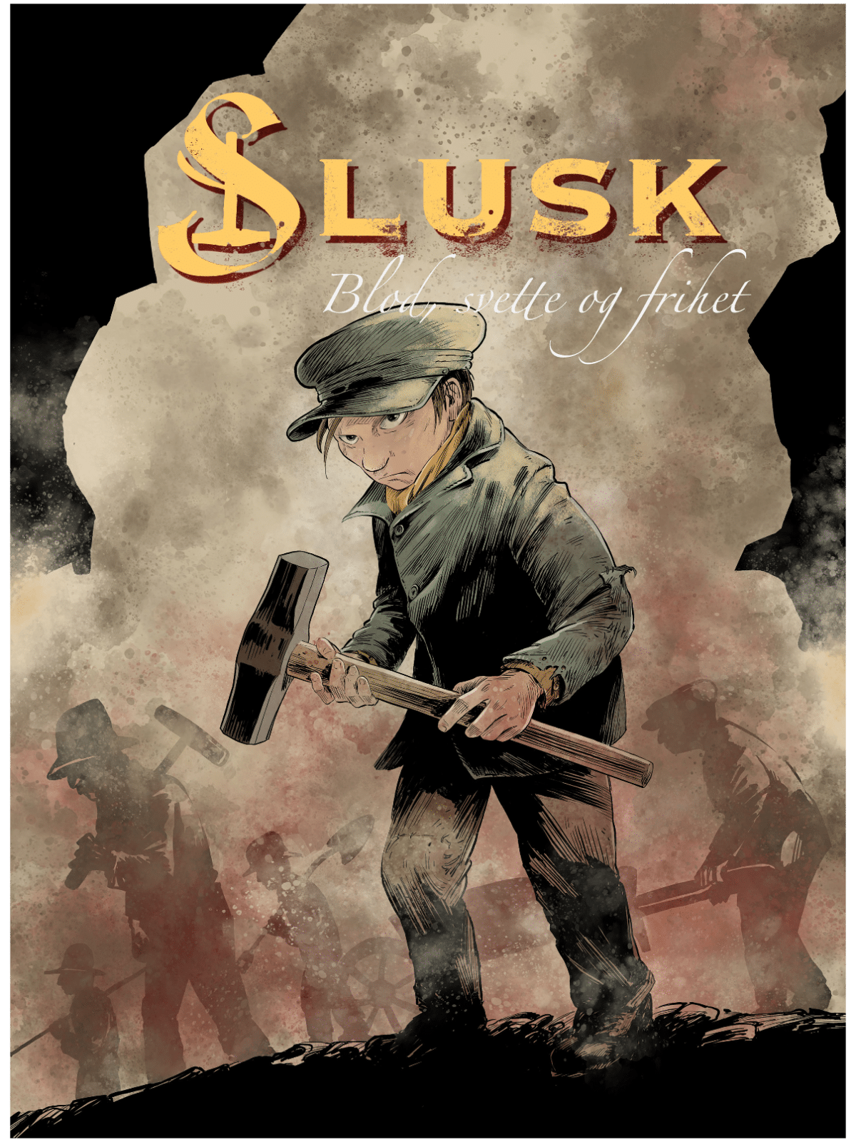 Slusk - Blod, svette og frihet SIGNERT